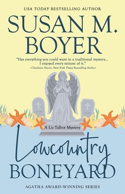 Lowcountry Boneyard by Boyer, Susan M.