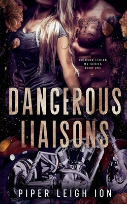 Dangerous Liaisons by Ion, Piper Leigh
