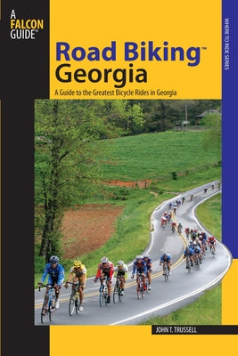 Road Biking(tm) Georgia by Trussell, John