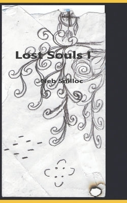 Lost Souls I by Snilloc, Neb