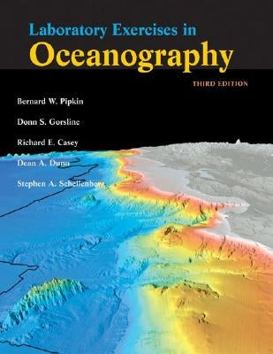 Laboratory Exercises in Oceanography by Pipkin, Bernard