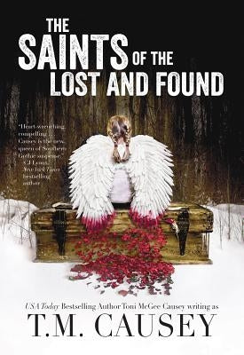 The Saints of the Lost and Found by Causey, Toni McGee