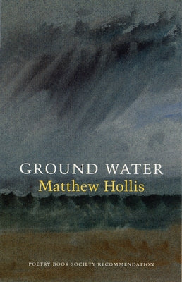 Ground Water by Hollis, Matthew