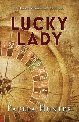 Lucky Lady by Hunter, Paulla