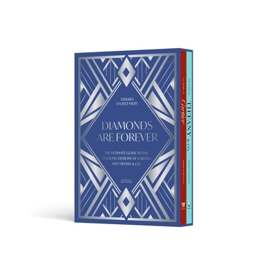 Diamonds Are Forever: The Ultimate Guide to the Dazzling Designs of Cartier and Tiffany & Co. by Sturtz-Filby, Tamara
