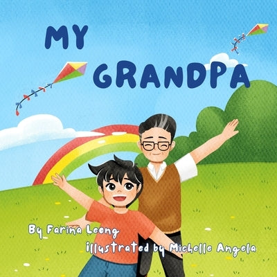 My Grandpa by Angela, Michelle