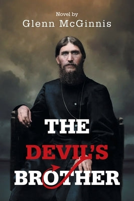 The Devil's Brother: A Novel by by McGinnis, Glenn