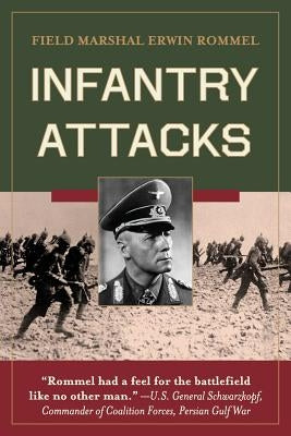 Infantry Attacks by Rommel, Erwin