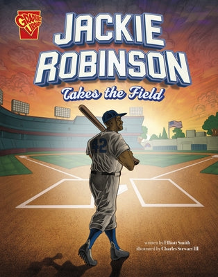 Jackie Robinson Takes the Field by Orban, Jaños