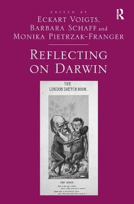 Reflecting on Darwin by Voigts, Eckart