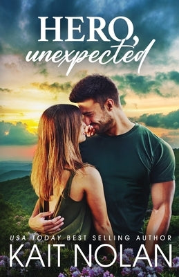Hero, Unexpected by Nolan, Kait