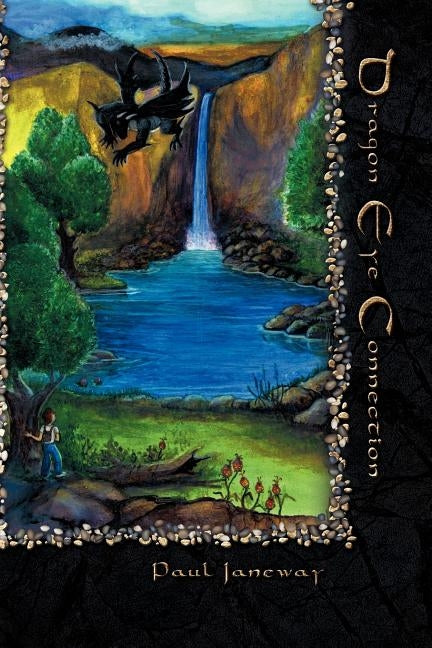 Dragon Eye Connection by Janeway, Paul