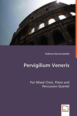 Pervigilium Veneris by Garcia-Castells, Federico
