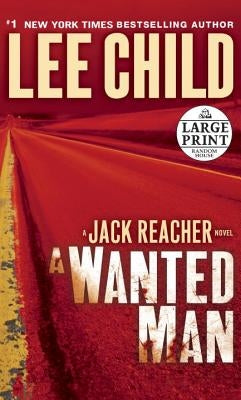 A Wanted Man by Child, Lee