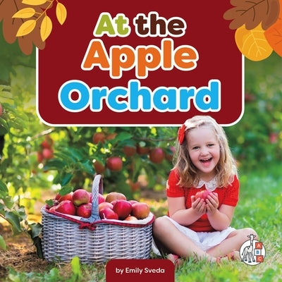 At the Apple Orchard by Sveda, Emily