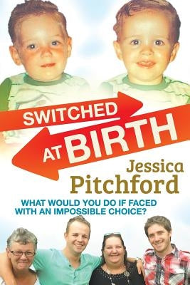 Switched at Birth by Pitchford, Jessica