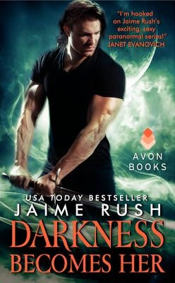 Darkness Becomes Her by Rush, Jaime