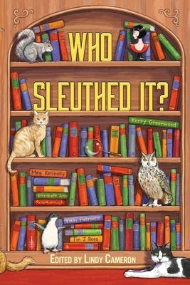 Who Sleuthed It? by Cameron, Lindy