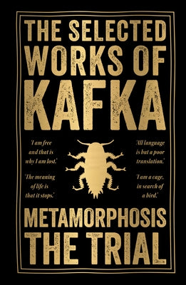 Selected Works of Kafka (Deluxe Hardbound Edition) by Kafka, Franz