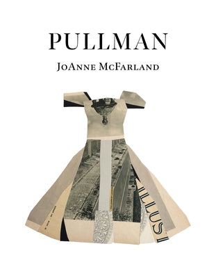 Pullman by McFarland, Joanne