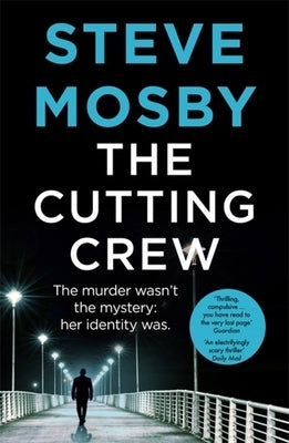 The Cutting Crew by Mosby, Steve