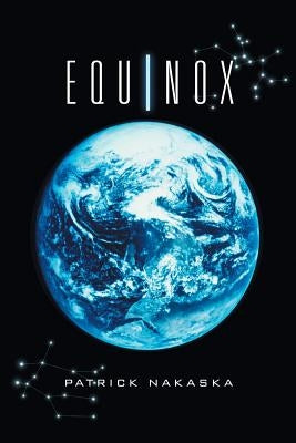 Equinox by Nakaska, Patrick