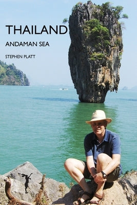 Thailand: Andaman Sea by Platt, Stephen