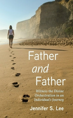 Father and Father by Lee, Jennifer S.
