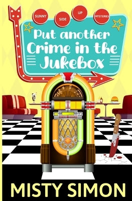 Put Another Crime in the Jukebox by Simon, Misty