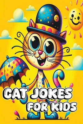 Cat Jokes for Kids by Bear, Jacky B.