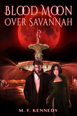 Blood Moon Over Savannah by McCann, Brandi Doane