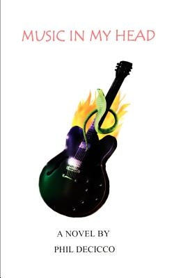 Music in My Head by Decicco, Phil