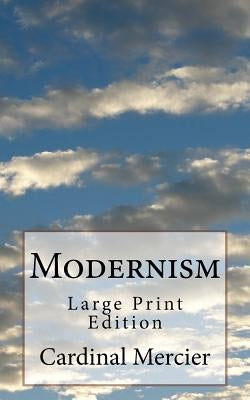 Modernism: Large Print Edition by Lindsay, Marian
