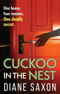 Cuckoo in the Nest by Saxon, Diane