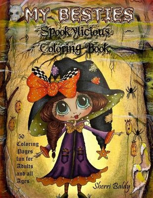 My-Besties Spookylicious Coloring Book by Baldy, Sherri Ann
