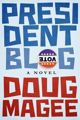 President Blog by Magee, Doug
