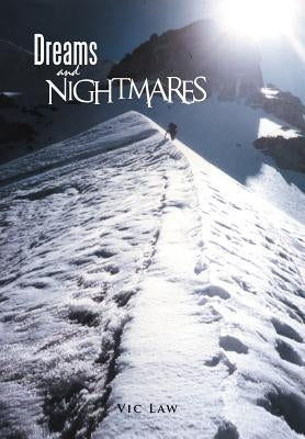 Dreams and Nightmares by Law, Vic
