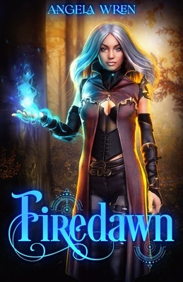 Firedawn by Wren, Angela