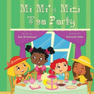 Mi Mi's Mini Tea Party by Kirkland, Kim