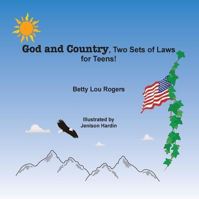 God and Country by Rogers, Betty Lou