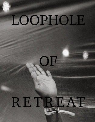 Loophole of Retreat by Leigh, Simone