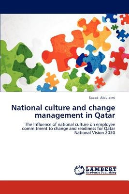 National Culture and Change Management in Qatar by Aldulaimi, Saeed