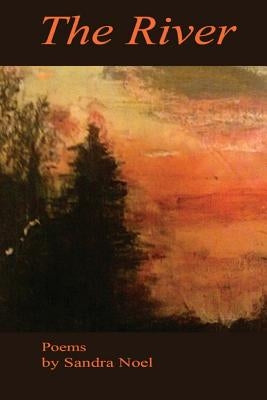The River by Noel, Sandra