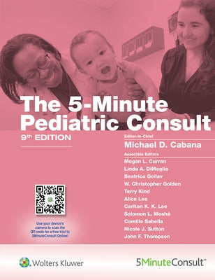 5-Minute Pediatric Consult by Cabana, Michael