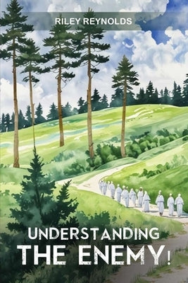 Understanding the Enemy by Reynolds, Riley