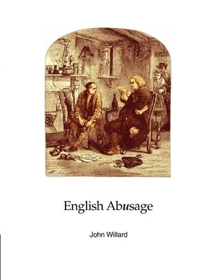 English Abusage by Willard, John