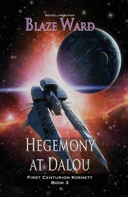 Hegemony at Dalou by Ward, Blaze