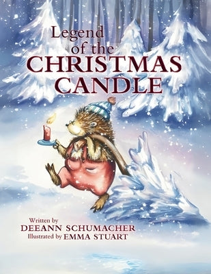 Legend of the Christmas Candle by Schumacher, Deeann