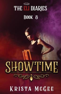 Showtime by Krista, McGee