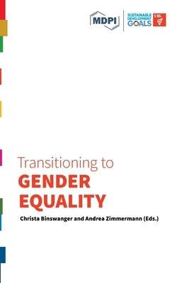 Transitioning to Gender Equality by Binswanger, Christa